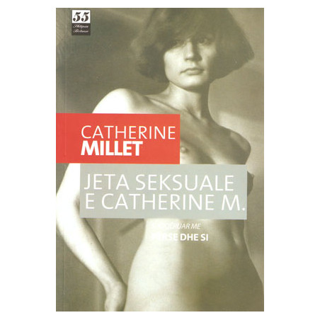 Jeta seksuale e Catherine M., Catherine Millet