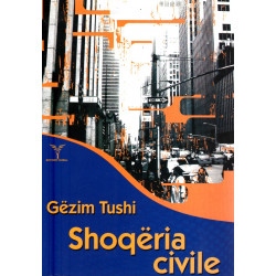 Shoqeria civile, Gezim Tushi