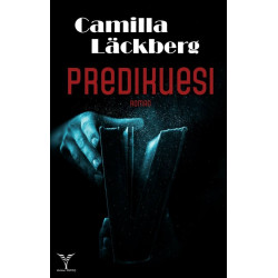 Predikuesi, Camilla Läckberg