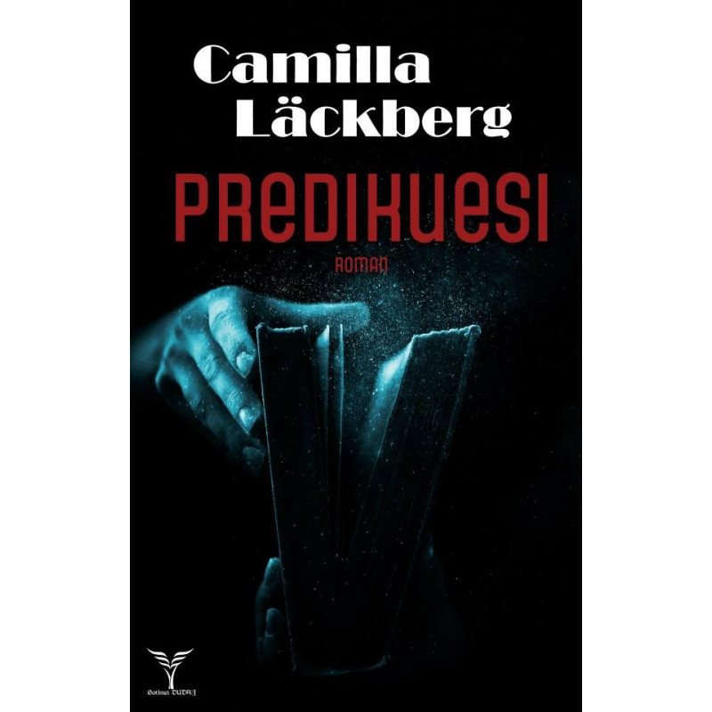 Predikuesi, Camilla Läckberg