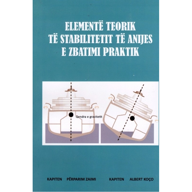 Elemente teorik te stabilitetit te anijes, Perparim Zaimi, Albert Koco