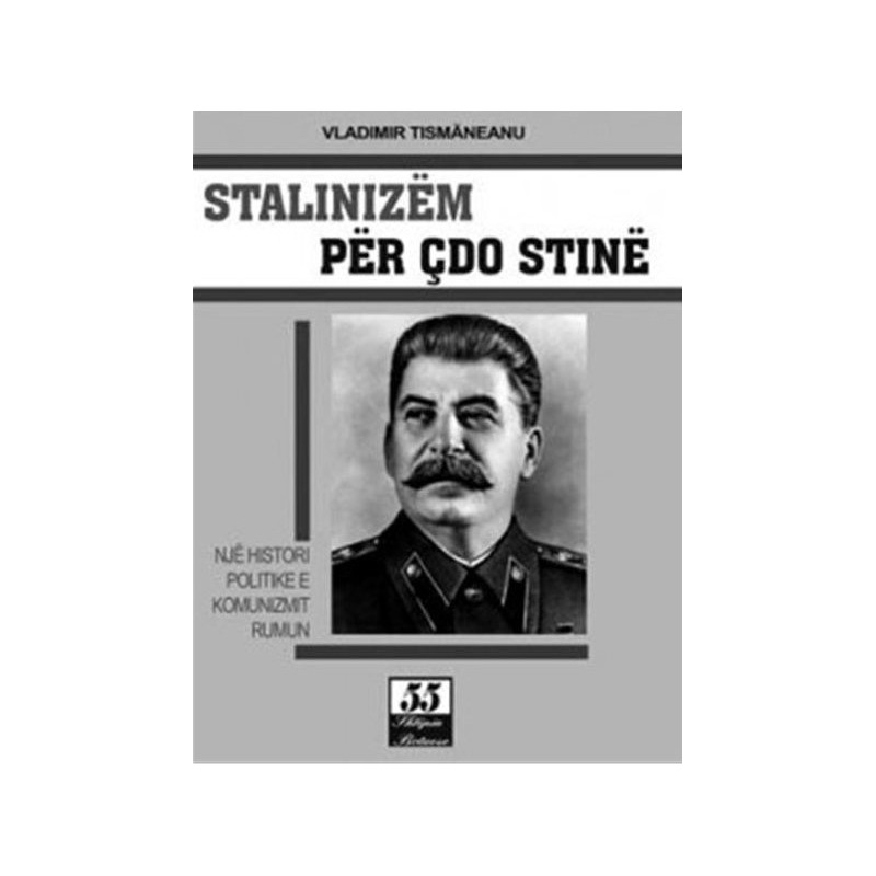 Stalinizëm për çdo stinë, Vladimir Tismanianu