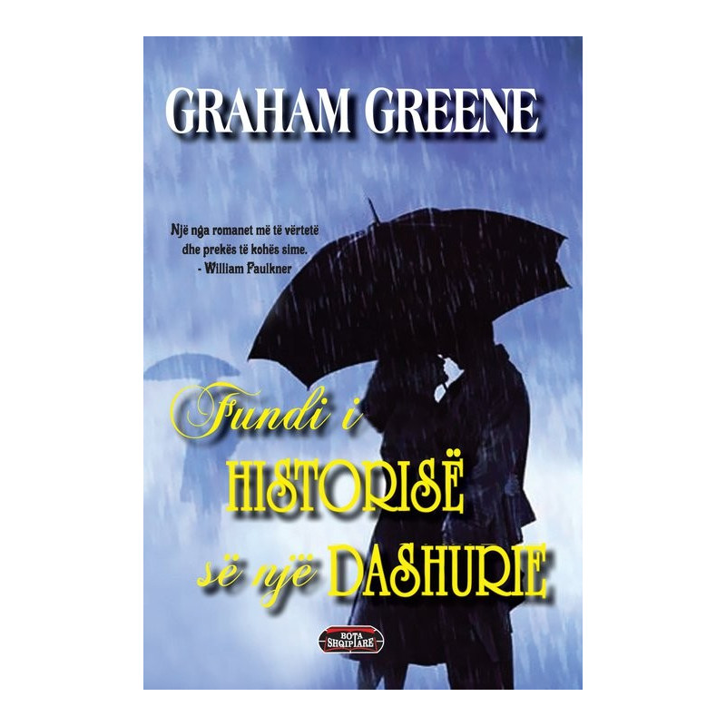 Fundi i historisë së një dashurie, Graham Greene