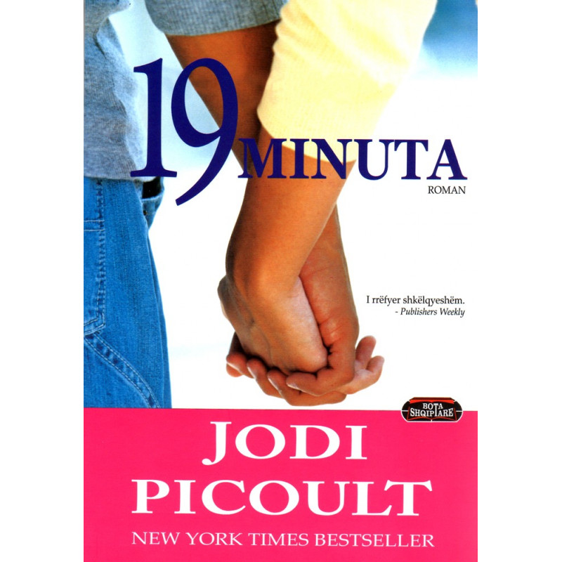 Nëntëmbëdhjetë minuta, Jodi Picoult