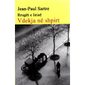 Rruget e Lirise, Vdekja ne shpirt, Jean-Paul Sartre, vol. 3