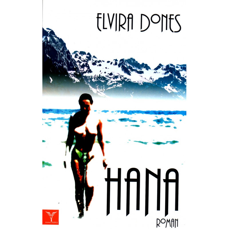 Hana, Elvira Dones