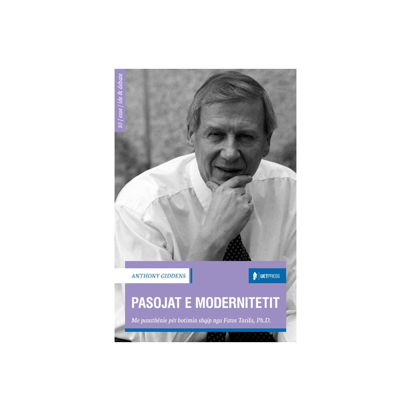 Pasojat e modernitetit, Anthony Giddens