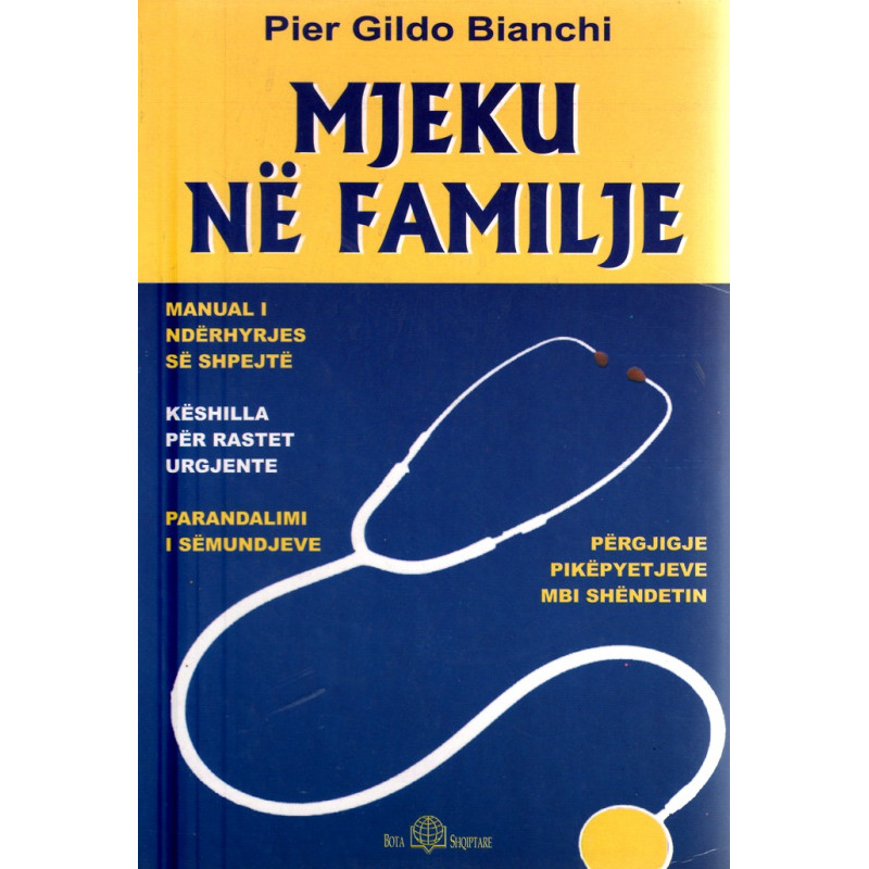 Mjeku ne familje, Pier Gildo Bianchi Mjeku ne familje, Pier Gildo Bianchi