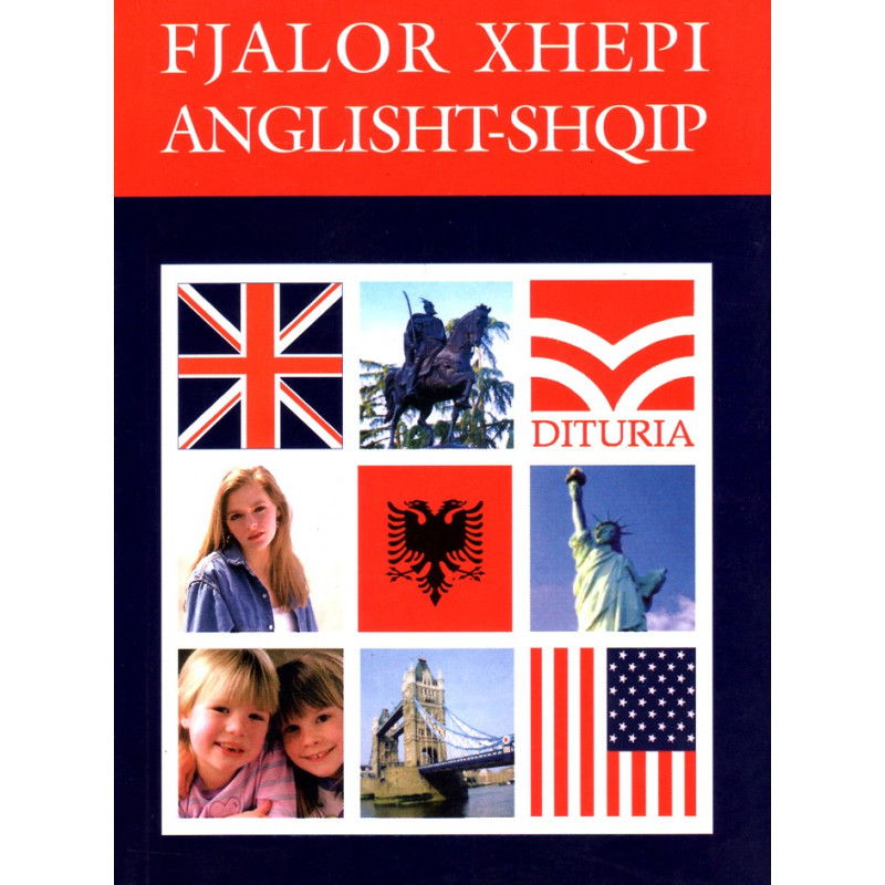 Fjalor xhepi Anglisht - Shqip (english-albanian pocket dictionary)