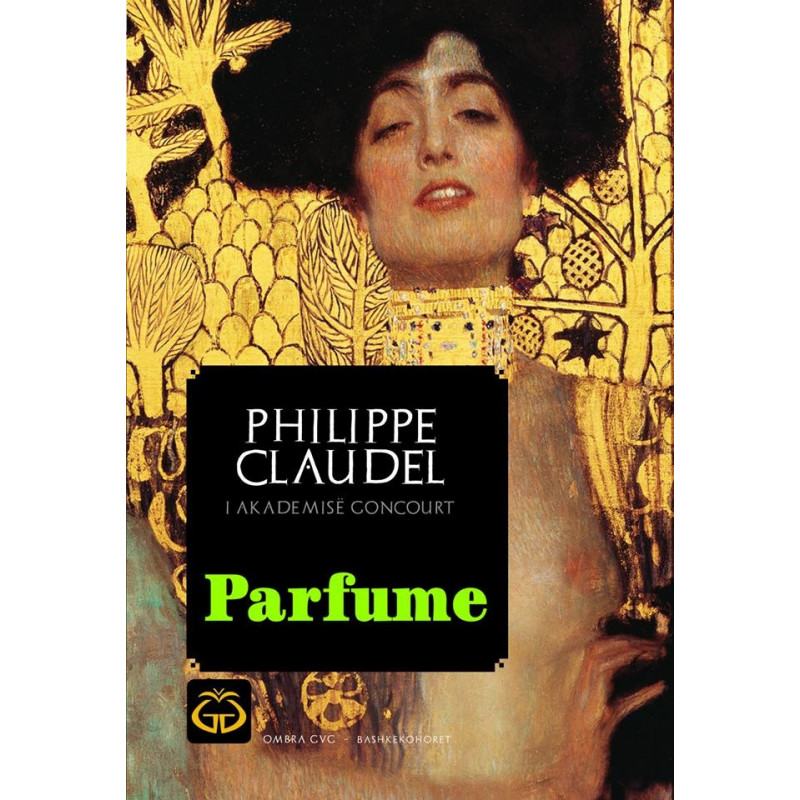 Parfume, Philippe Claudel