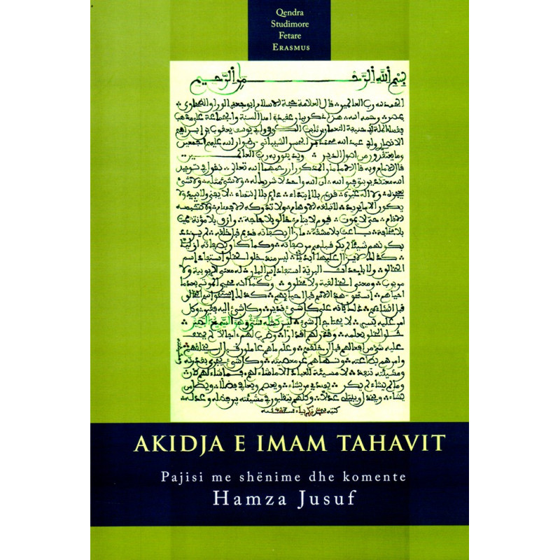 Akidja e Imam Tahavit, pajisur me shënime nga Hamza Jusuf, Edvin Cami