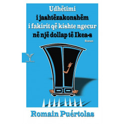 Udhëtimi i jashtëzakonshëm i fakirit që kishte ngecur në një dollap të Ikea – s, Romain Puertolas