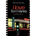 I love Tom Hanks, Elvira Dones