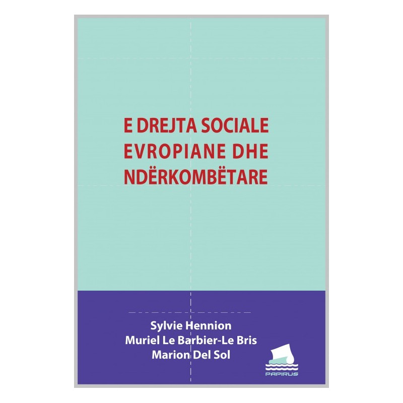 E drejta Sociale Evropiane dhe Nderkombetare, Sylvie Hennion, Muriel Le Barbier-Le Bris, Marion Del Sol 