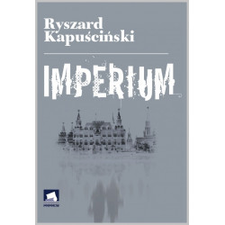 Imperium, Ryszard Kapuscinski