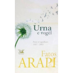 Urna e vogel, Fatos Arapi