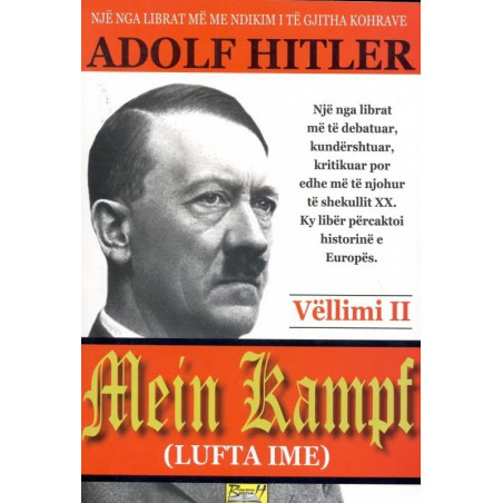 Mein Kampf (Lufta ime), Adolf Hitler