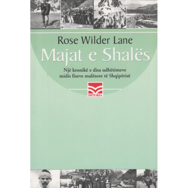 Majat e Shales, Rose Wilder Lane