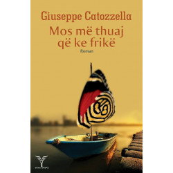 Mos me thuaj qe ke frike, Giuseppe Catozzella