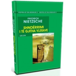 Shnderrimi i te gjitha vlerave, Friedrich Nietzsche