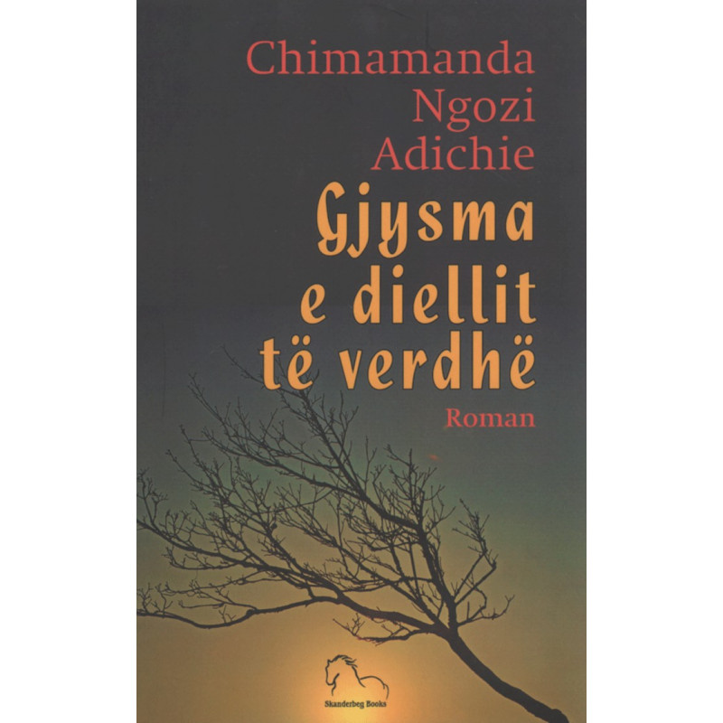 Gjysma e diellit te verdhe, Chimamanda Ngozi Adichie