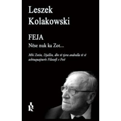 Feja, nese nuk ka Zot, Leszek Kolakowski