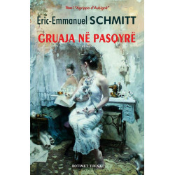 Gruaja ne pasqyre, Eric-Emmanuel Schmitt