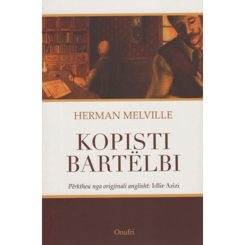 Kopisteri Bartelbi, Herman Melville