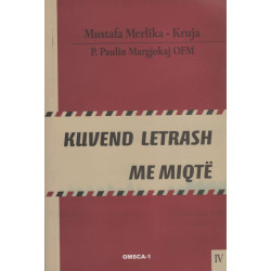 Kuvend letrash me miqte, Mustafa Merlika-Kruja, vol. 4