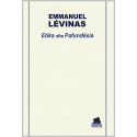 Etika dhe pafundësia, Emmanuel Levinas