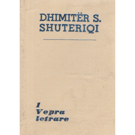 Dhimiter S. Shuteriqi, Vepra e plote, vol. 1-9