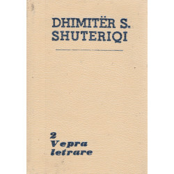 Dhimiter S. Shuteriqi, Vepra e plote, vol. 1-9