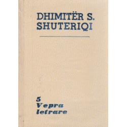 Dhimiter S. Shuteriqi, Vepra e plote, vol. 1-9