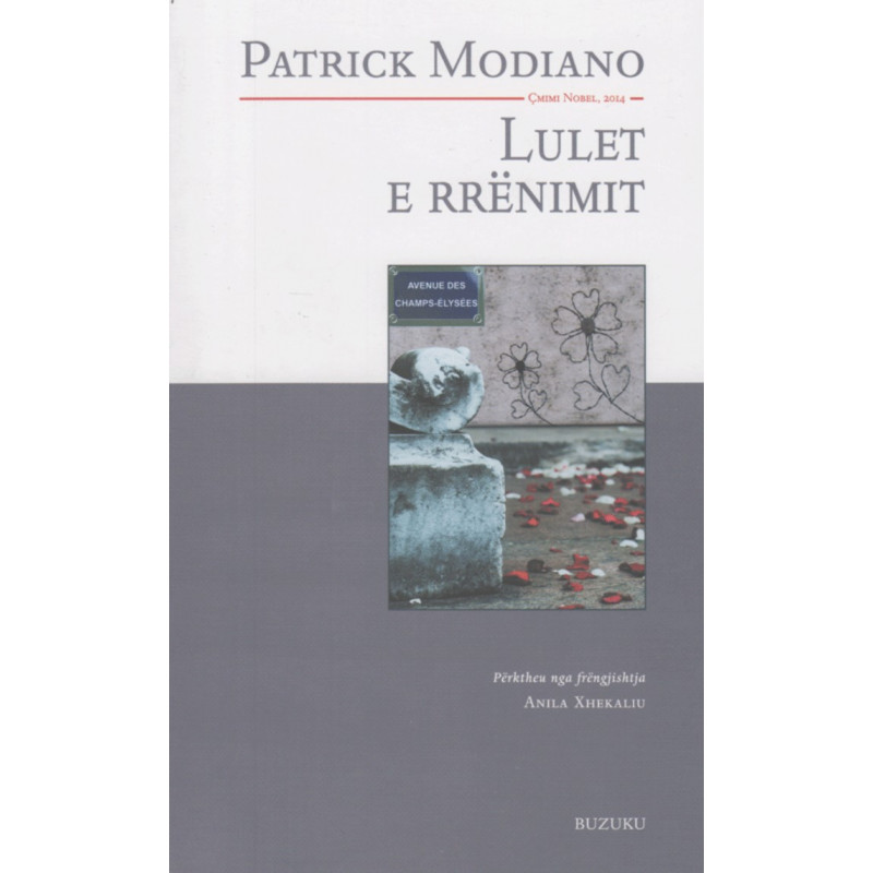 Lulet e rrenimit, Patrick Modiano Lulet e rrenimit, Patrick Modiano
