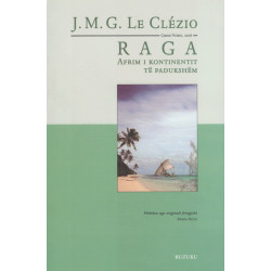 Raga, J. M. G. Le Clezio
