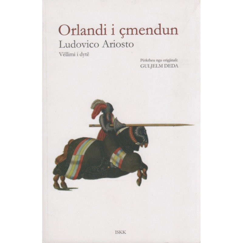 Orlandi i cmendun, Ludovico Ariosto, vol. 2