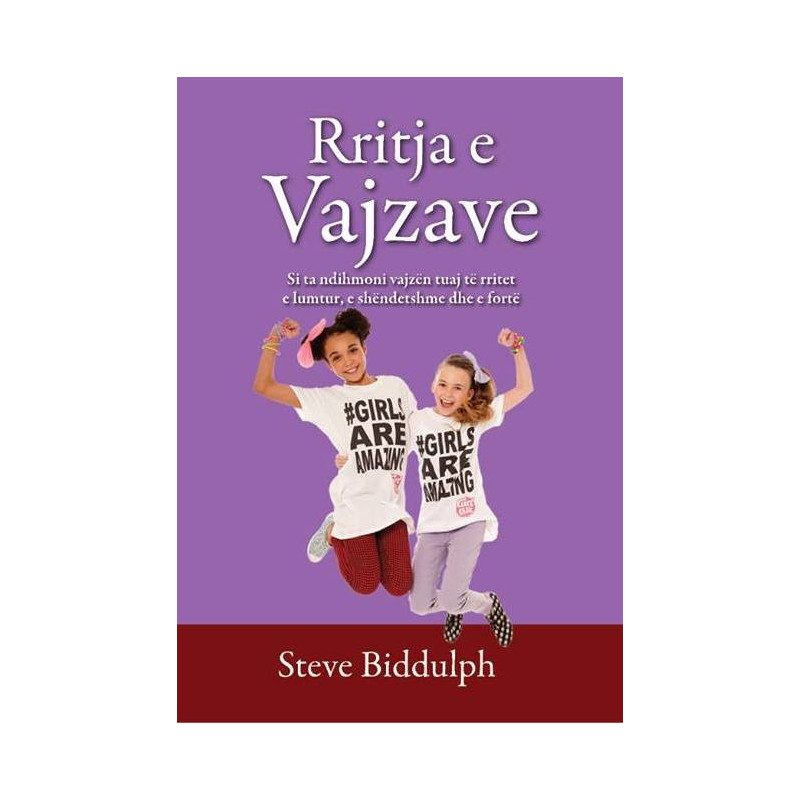 Rritja e vajzave, Steve Biddulph