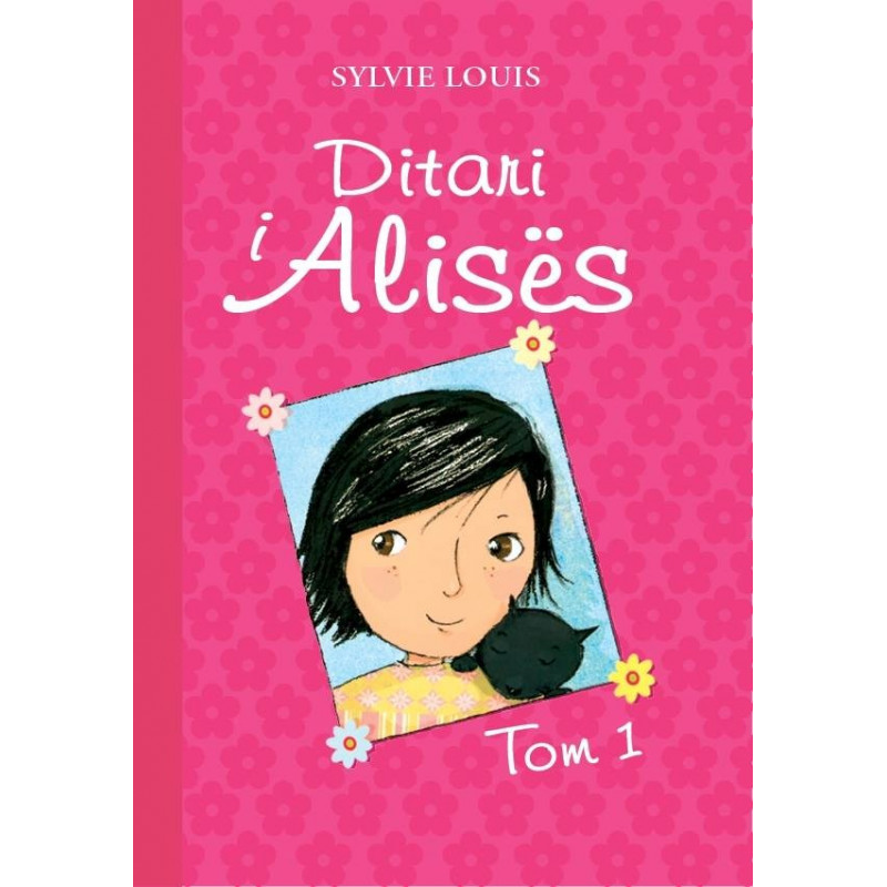 Ditari i Alises, Sylvie Louis, vol. 1