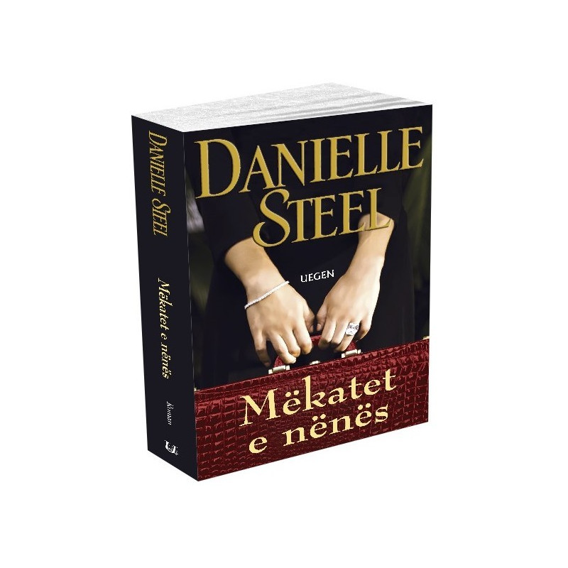 Mekatet e nenes, Danielle Steel