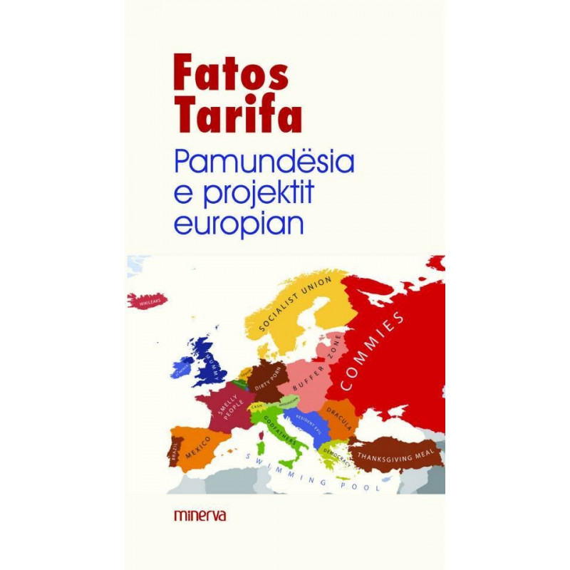 Pamundesia e projektit europian, Fatos Tarifa