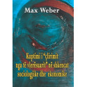 Kuptimi i çlirimit nga të vlerësuarit në shkencat sociologjike dhe ekonomike, Max Weber