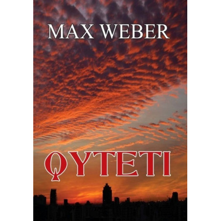 Qyteti, Max Weber
