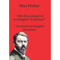 Mbi disa kategori të sociologjisë kuptimore, Max Weber