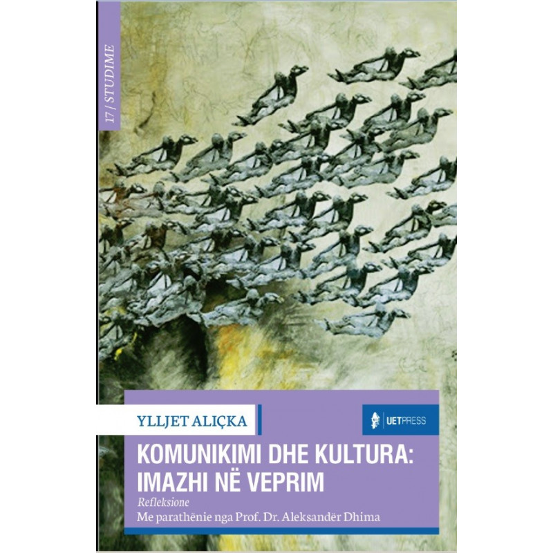 Komunikimi dhe kultura, imazhi ne veprim, Ylljet Alicka Komunikimi dhe kultura, imazhi ne veprim, Ylljet Alicka