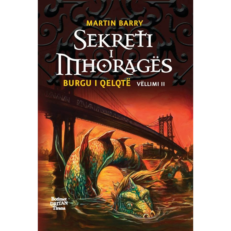 Sekreti i Mhorages, Burgu i Qelqte, vol. 2, Martin Barry