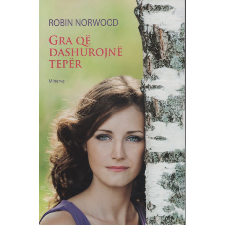 Gra qe dashurojne teper, Robin Norwood