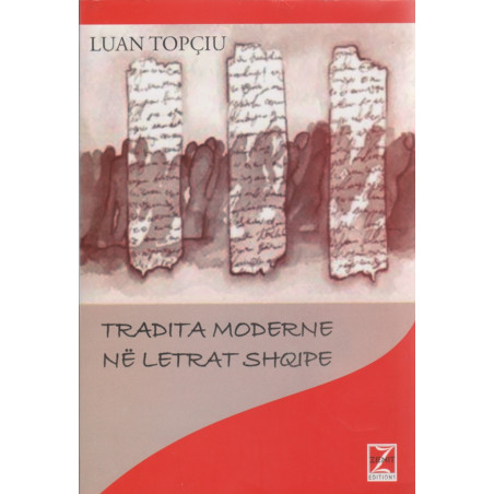 Tradita moderne ne letrat shqipe, Luan Topciu