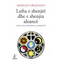Lufta e shenjtë dhe e shenjta aleancë, Manlio Graziano