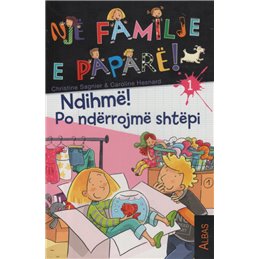 Nje familje e papare, Ndihme! Po nderrojme shtepi, Christine Sagnier, Caroline Hesnard, libri i pare