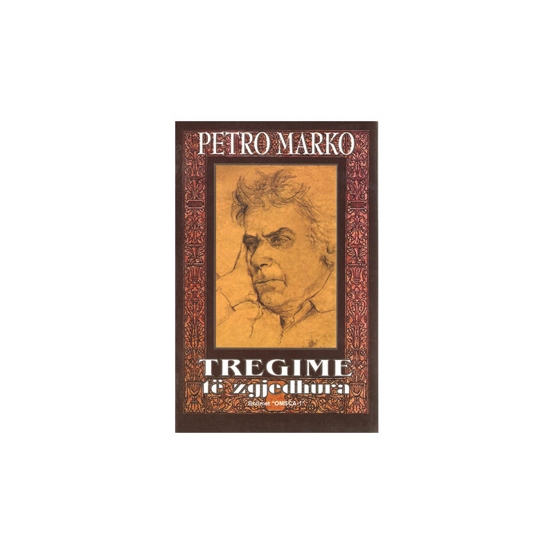 Tregime te zgjedhura, Petro Marko Tregime te zgjedhura, Petro Marko